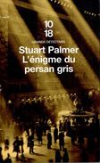 Grands Détectives 1018 N° 3610 : L'énigme Du Persan Gris Par Stuart Palmer (ISBN 2264036982 EAN 9782264036988) - 10/18 - Grands Détectives