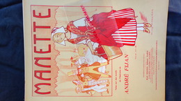 PARTITION MUSICALE- MANETTE-VALSE OPERETTE ANDRE FIJAN-ILLUSTRATEUR YVES MAREVERY-ESCHIG PARIS-1911 - Partitions Musicales Anciennes