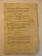 BULLETIN DES LOIS Du 17 MAI 1809 - OCTROIS  MUNICIPAUX ET DE BIENFAISANCE - Gesetze & Erlasse