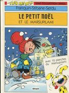 FRANQUIN -STIBANE – SERDU Le Petit Noël Et Le Marsupilami Une Collection Shell, 1994 - Franquin