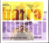 BARRAMUNDI VOL.3 "CHILL IN CHILL OUT" (BY FREDERIC LEQUIN) FOLLOW UP/PIAS 2001 - World Music