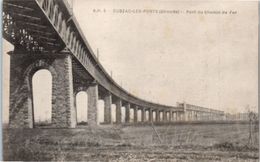 33 CUBZAC Les Ponts: Pont Du Chemin De Fer - Cubzac-les-Ponts