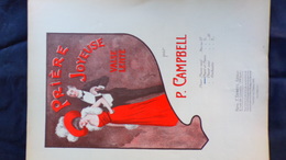 PARTITION MUSICALE- PRIERE JOYEUSE-VALSE PAR P.CAMPBELL-DEMETS PARIS 1908-IMPRIMERIE RODER - Partitions Musicales Anciennes