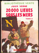 Jules Verne - 20.000 Lieues Sous Les Mers ( Tome II )  - Bibliothèque Verte - ( 1949 ) . - Bibliothèque De La Jeunesse