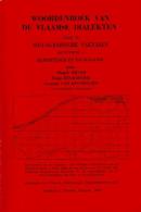 Woordenboek Van De Vlaamse Dialekten - Deel II Niet-Agrarische Vaktalen Aflevering 3 Handspinner En Touwslager - Antique