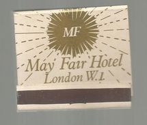 Tabac , Boite, Pochette D'ALLUMETTES, 2 Scans, Angleterre , LONDON , MAY FAIR HOTEL, 2 Scans - Scatole Di Fiammiferi