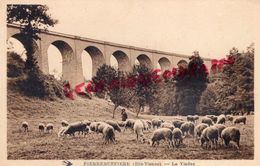 87 - PIERRE BUFFIERE - LE VIADUC  BERGERE ET SES MOUTONS - EDITEUR VVE GROSJEAN - Pierre Buffiere