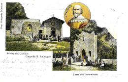 [DC9098] CPA - ROVINE DEL CASTELLO - CAPPELLA S. AMBROGIO - TORRE DELL´INNOMINATO - Viaggiata 1905 - Old Postcard - Luoghi Santi