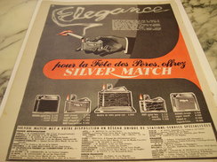 ANCIENNE  PUBLICITE FETE DES PERES BRIQUET SILVER MATCH 1956 - Autres & Non Classés
