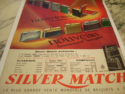 ANCIENNE PUBLICITE CLASSIQUE LUXE BRIQUET SILVER MATCH 1960 - Autres & Non Classés