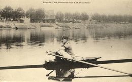 CPA (sport Nautique Aviron)   Louis DOYEN President De La S.N  Basse Seine  ( Boite 14) - Rowing