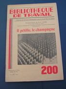 BT 200 1952 Il Petille Le Champagne - POMMERY REIMS AY - Champagne - Ardenne