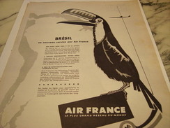 ANCIENNE PUBLICITE NOUVELLE DESTINATION BRESIL  AIR FRANCE   1958 - Advertenties