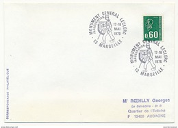 FRANCE - Enveloppe Affr 0,60 Becquet - Oblit Inauguration Monument Général Leclerc - MARSEILLE 1975 - Commemorative Postmarks