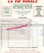 87 - LIMOGES - FACTURE LA VIE RURALE DU MONDE PAYSAN- PRESSE JOURNAL -18 RUE TURGOT- 1957 - Imprimerie & Papeterie