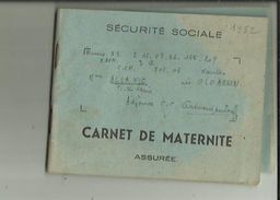 Carnet De Maternité De S S -(Assurée)  De Mme ALLANIC  Née GLOAGUEN _Institutrice Adjointe A GUEMENE Dur SCORFF En 1952 - Medisch En Tandheelkundig Materiaal