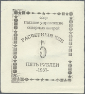 02773 Russia / Russland: Pair With General Directorate Of The Northern Camps Of The NKWD 5 Rubles ND(1937) And One Talon - Russia