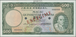 01606 Macau / Macao: 500 Patacas 1979 Specimen P. 57s, Zero Serial Numbers And Red Specimen Overprint, In Condition: UNC - Macao