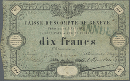 03070 Switzerland / Schweiz: 10 Francs 1856, Caisse D'Escompte De Genève, P. S311, Stamped "Annulé", Used With Several F - Switzerland