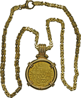 05049 Mexiko: Felipe V. 1700-1746: 8 Escudos 1715, Mexico City, Including A 18 K Gold Chain In "square-byzantine" Style, - Mexique
