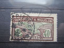 VEND BEAU TIMBRE DE SAINT-PIERRE ET MIQUELON N° 87 , OBLITERATION " ST-PIERRE ET MIQUELON " !!! - Gebraucht