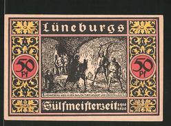 Notgeld Lüneburg 1921, 50 Pfennig, Sulfmeisterbrunnen, Henneberg Wird überfallen - [11] Lokale Uitgaven