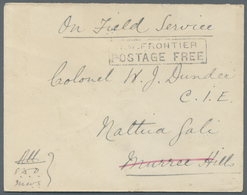 Br Indien - Besonderheiten: 1917 (NORTH WEST FRONTIER). Stampless Envelope Endorsed 'On Field Service' Addressed To 'Col - Altri & Non Classificati