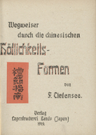 Lagerpost Tsingtau: Bando, 1919, A. Tietensee, "Wegweiser Durch Die Chinesischen Höflichkeitsformen", Gedruckt In Der La - Cina (uffici)