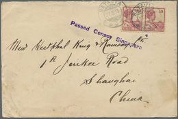 Br Malaiische Staaten - Straits Settlements: 1915. Censored Envelope Addressed To Shanghai Bearing SG 216, 10c Carmine ( - Straits Settlements