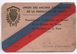 Préfecture De Police/Union Des Anciens Combattants/Maison De Santé Des Gardiens De La Paix/Cotisation/Paris/1940  AEC94 - Non Classés