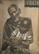 CATOLICISMO N° 70 Octubre 1947, Organo Oficial De Las Obras Misionales Pontificias, Revista Mensual De Misiones - [1] Hasta 1980