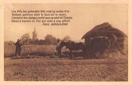 Thème Loisirs  Agriculture. Battage. Moisson . Charrette.  Poème De Paul Déroulède      (voir Scan) - Spannen