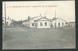 N° 6  - Minas De Rio Tinto -   Hospital De La Compania  -  Lm20120 - Huelva