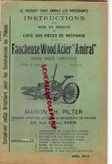 CATALOGUE INSTRUCTIONS MISE EN MARCHE PIECES RECHANGE FAUCHEUSE WWOD ACIER AMIRAL-1910-PILTER PARIS-TRACTEUR AGRICULTURE - Landwirtschaft