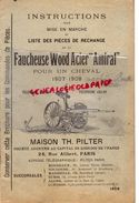 CATALOGUE MISE MARCHE LISTE PIECES RECHANGE FAUCHEUSE WOOD ACIER AMIRAL 1 CHEVAL 1907-1908-PILTER-TRACTEUR AGRICULTURE - Agriculture