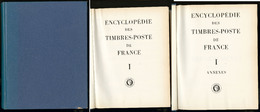 Encyclopédie Des Timbres De France De L'Académie De Philatélie", Tome I Et Annexes II, Ex Numéroté 30 "Dr Pierre Lejeune - Unclassified