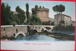 Italia - Roma, Tivoli - Ponte Lucano Sull' Aniene - Tivoli