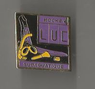 Pin´s Hockey Luc Subaquatique - Immersione