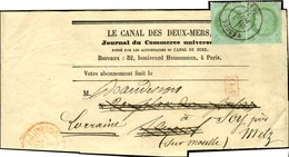 Càd Rouge Imprimé PP (Paris) 2 FEVR. 73 Sur Bande D'imprimé Pour Vesoul Réexpédiée à Scy Près Metz (Lorraine) à L'aide D - 1871-1875 Cérès