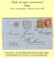 Càd PARIS / PL. DE LA BOURSE / N° 57 + 69 Sur Lettre Recommandée Au 2ème échelon Pour Rome. 1877. - TB / SUP. - R. - 1876-1878 Sage (Typ I)