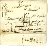 50 / Arc / CHATEAU-VILAIN Sur Lettre Sans Texte. Au Verso, DEB. 9 / BAR-SUR-SEINE. - SUP. - Other & Unclassified