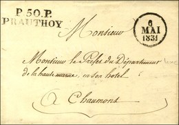 P. 50. P. / PRAUTHOY Sur Lettre Avec Texte Daté 1831. - SUP. - R. - Sonstige & Ohne Zuordnung
