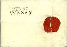 DEB. 50 / WASSY Sur Lettre Avec Texte Daté 1809. - SUP. - R. - Sonstige & Ohne Zuordnung