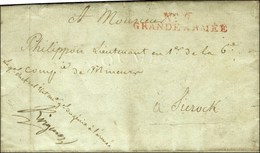 N° 6 / GRANDE ARMEE Rouge Sur Lettre Avec Texte Daté De Paris Le 10 Janvier 1807 Adressée En Franchise à Un Militaire à - Armeestempel (vor 1900)