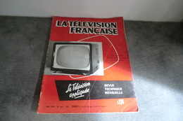 Revue - La Télévision Française - Mai ,1959 N°166 - Avec Le Supplément - Televisión