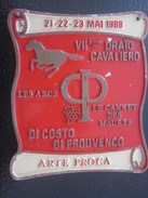 LES ARCS LE CANNET DES MAURES 1988 VIIé DRAIO CAVALIERO DI COSTO DI .- Équestre Equitation Plaque Souvenir Commémorative - Equitazione