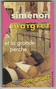 {81241} Simenon " Maigret Et La Grande Perche " Presses De La Cité N° M10 , 1985  " En Baisse " - Simenon