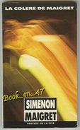 {81253} Simenon " La Colère De Maigret " Presses De La Cité N° 39 , 1990  " En Baisse " - Simenon