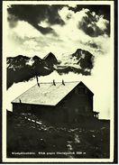 Windgällenhütte B. Unterschächen Im Maderanertal  -  Ansichtskarte Ca. 1970    (7507) - Unterschächen