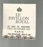 Tabac , Boite, Pochette D'ALLUMETTES, 2 Scans, Publicité, Restaurant LE PAVILLON ROYAL , Paris , Bois De Boulogne - Scatole Di Fiammiferi